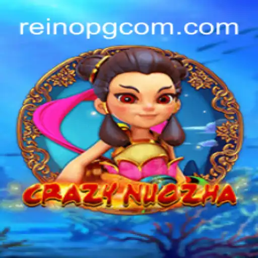 Explore the World of CrazyNuoZha