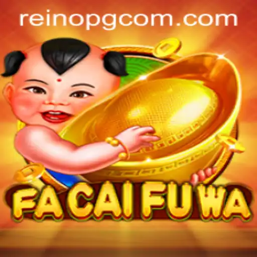 Experience the Excitement of FaCaiFuWa: A Thrilling Adventure in Reinopg.com