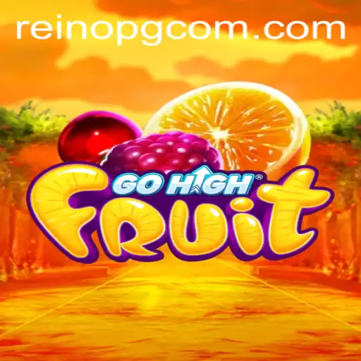 Discovering GoHighFruit: A New Adventure Awaits